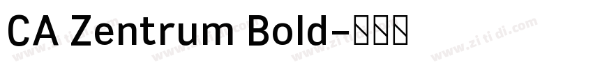 CA Zentrum Bold字体转换